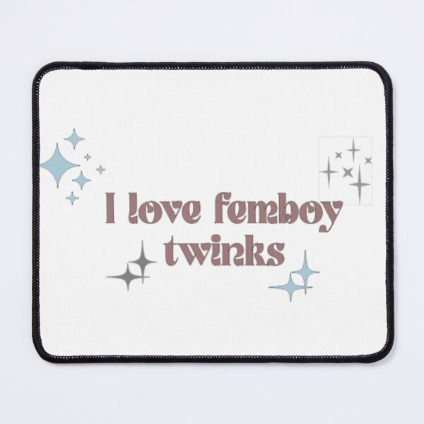 Item preview, I love Femboy Twinks designed and sold by Benners76.