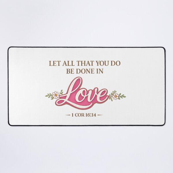 Item preview, Let All That You Do Be Done In Love – 1 Corinthians 16:14 Christian Bible Verse Shirt designed and sold by SoulThread Studio.