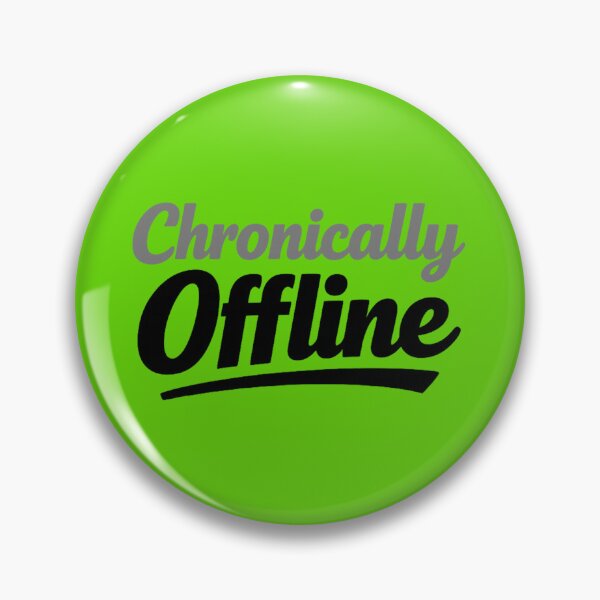 Item preview, Chronically Offline Bold Modern Quote Design – Funny Introvert Mood designed and sold by DesignHouse07.