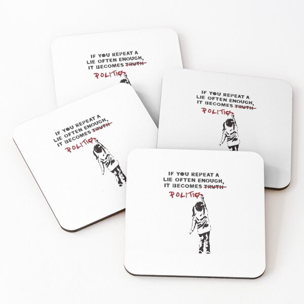 Item preview, Banksy If You Repeat A Lie Often Enough It Becomes Politics  designed and sold by QueenGilbert.