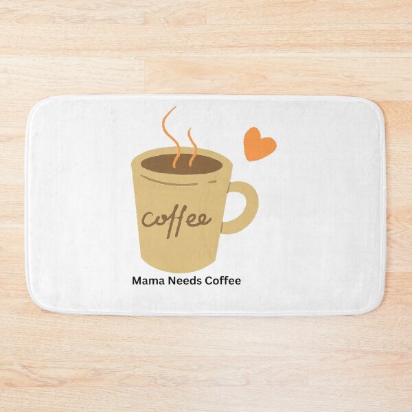 Item preview, Mama Needs Coffee Cute Coffee Cup Design designed and sold by CozyMomDesigns.