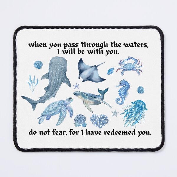 Item preview, When you pass through the waters designed and sold by Ash Tree Designs.