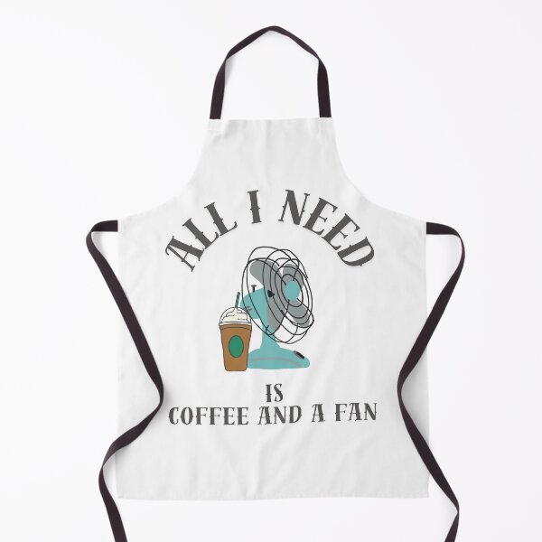 Item preview, All I need is a fan and coffee designed and sold by TaraPen.