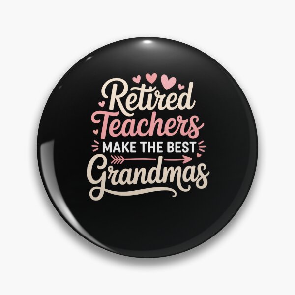 Item preview, Retired Teachers Make The Best Grandmas Educator Retirement Grandmother Gift designed and sold by CORJIDOG-ART.