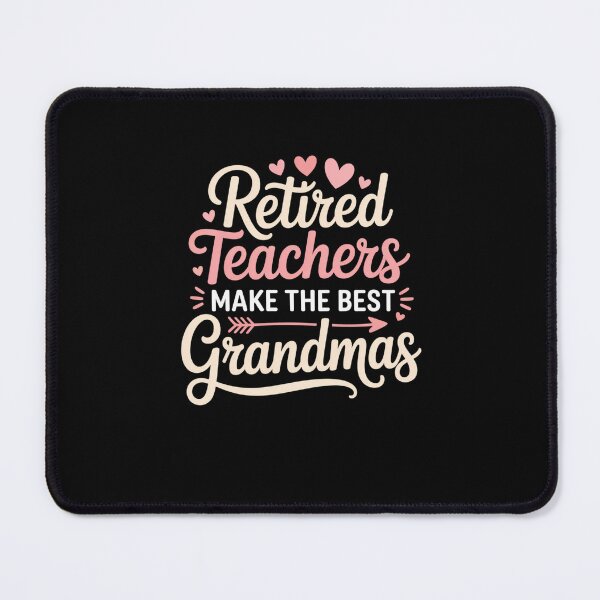 Item preview, Retired Teachers Make The Best Grandmas Educator Retirement Grandmother Gift designed and sold by CORJIDOG-ART.