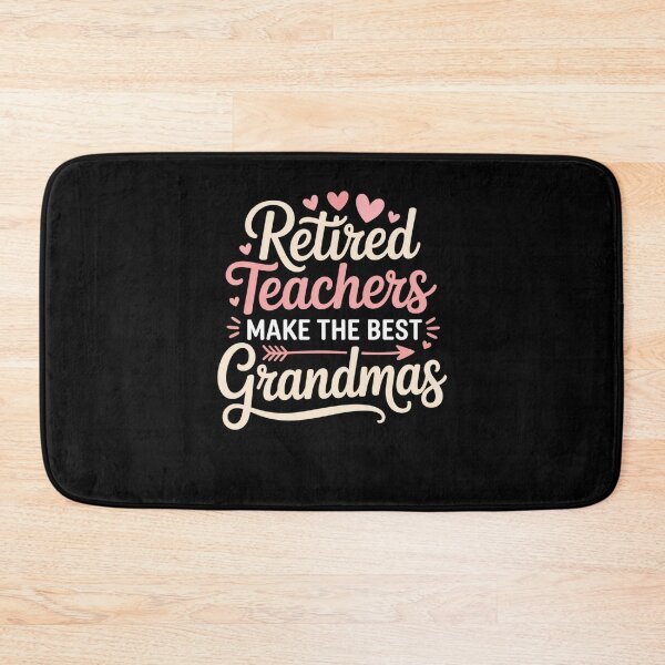 Item preview, Retired Teachers Make The Best Grandmas Educator Retirement Grandmother Gift designed and sold by CORJIDOG-ART.