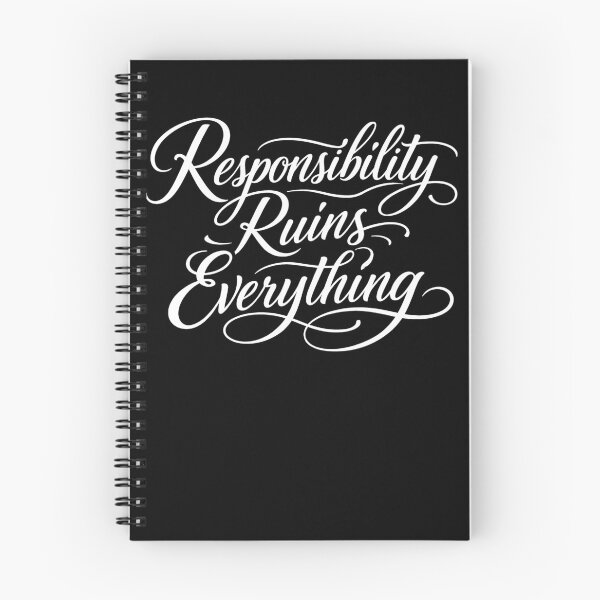 Item preview, Sarcasm Responsibility Ruins Everything Funny Women's Gear designed and sold by DynamicDesign.
