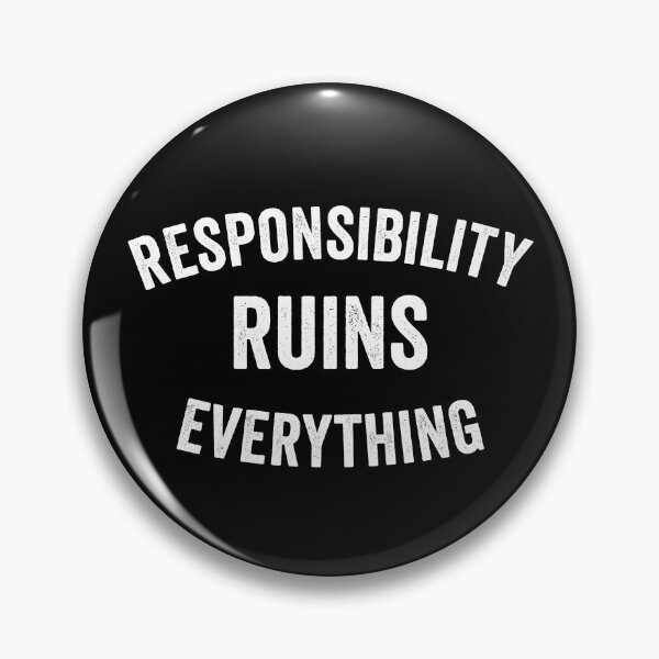 Item preview, Sarcasm Responsibility Ruins Everything Funny Men's Gear designed and sold by DynamicDesign.