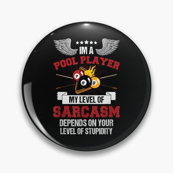 Item preview, I'm a Pool Player Funny Sarcasm Billiard and Snooker designed and sold by RichardXRichard.
