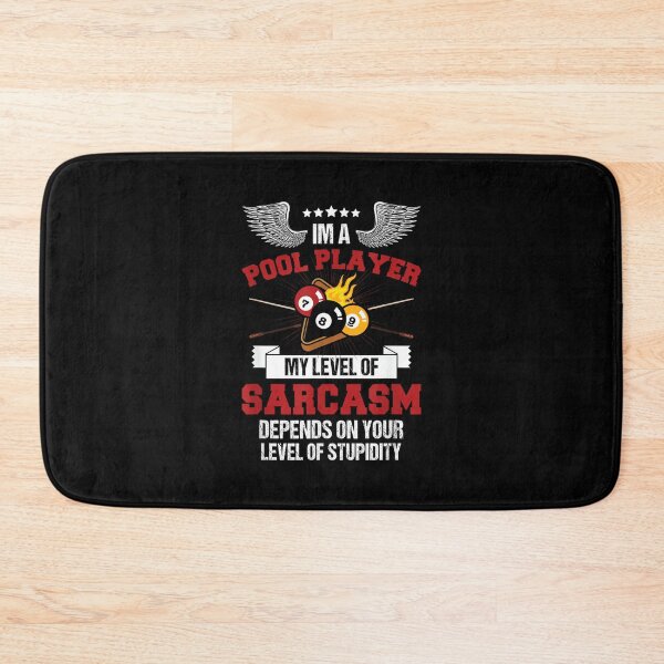 Item preview, I'm a Pool Player Funny Sarcasm Billiard and Snooker designed and sold by RichardXRichard.
