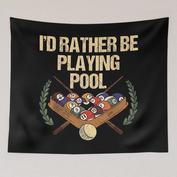 Item preview, I'd Rather Be Playing Pool, Snooker Pool Billiards designed and sold by RichardXRichard.