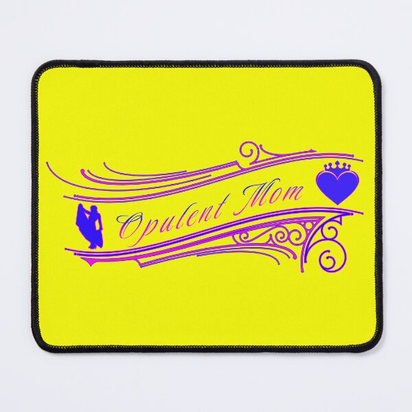 Item preview, Opulent Mom designed and sold by RiginalMerch.