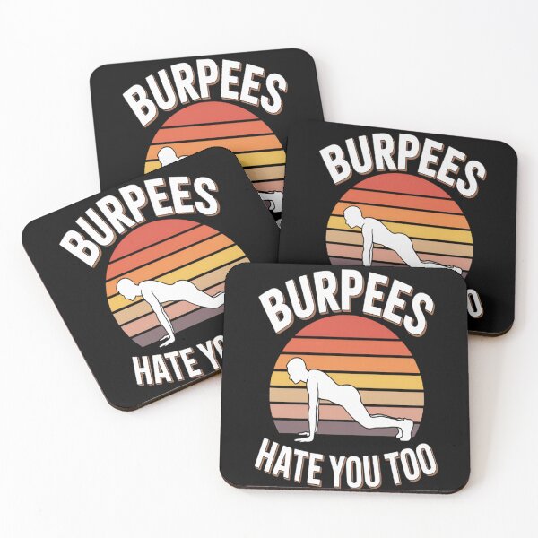 Item preview, Burpees Hate You Too 1 designed and sold by LacostCarl.