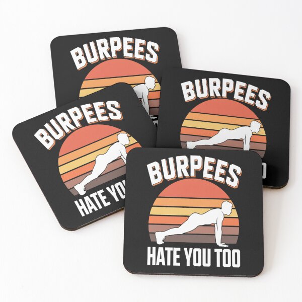 Item preview, Burpees Hate You Too designed and sold by LacostCarl.