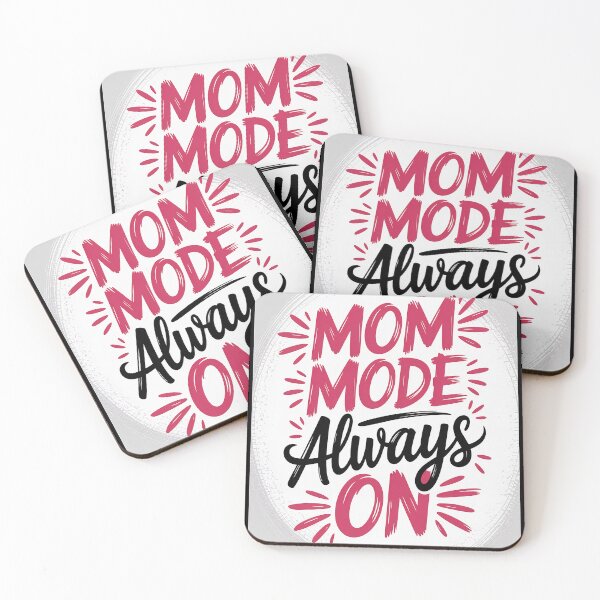 Item preview, Busy Mom Mode Always On Quote for Mothers designed and sold by LacostCarl.