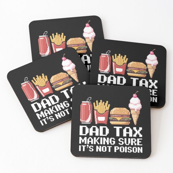 Item preview, Dad Joke Dad Tax Making Sure It's Not Poison Fathers Day designed and sold by StuffNestie.