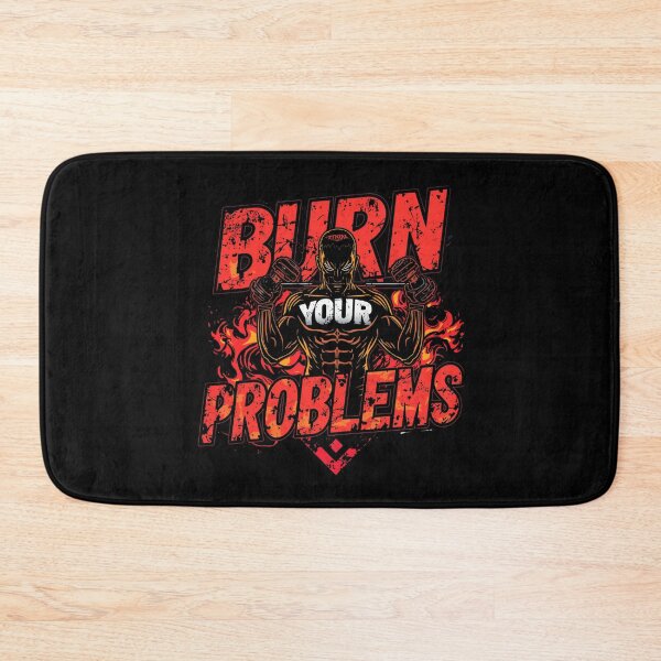 Item preview, Burn your problems designed and sold by whatthefoxsays.