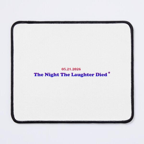 Item preview, Stephen Colbert The Late Show 2026 The Night Laughter Died designed and sold by ThatTheoHall.