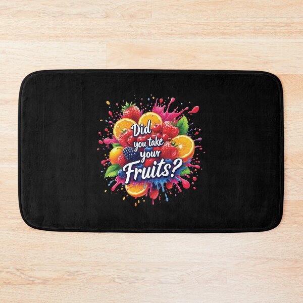 Item preview, Did You Take Your Fruits designed and sold by Shuvra Gain.