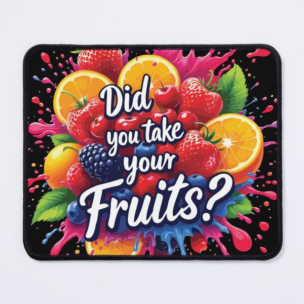 Item preview, Did You Take Your Fruits designed and sold by Shuvra Gain.