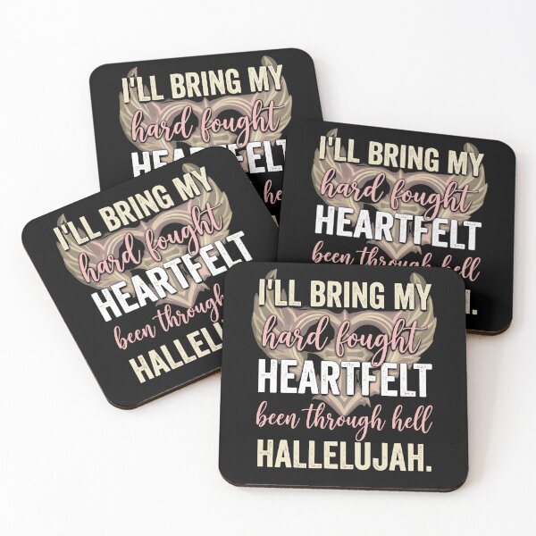 Item preview, I'll Bring My Hard Fought Heartfelt Hallelujah designed and sold by Dressed For  Duty.