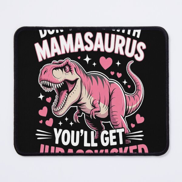 Item preview, Don't Mess With Mamasaurus Mother's Day Mom Mama designed and sold by SignaturalGen.