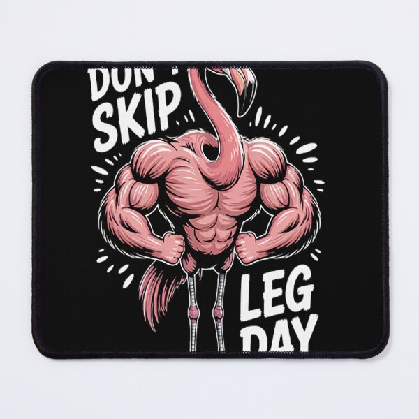 Item preview, Dont Skip Leg Day Gym Workout Weightlift Its Leg Day designed and sold by SignaturalGen.