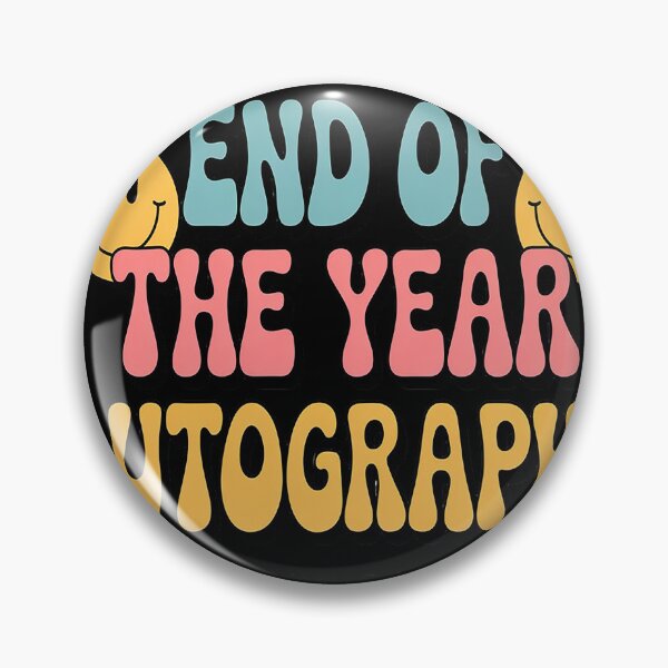 Item preview, End Of The Year Autographs 2024-2025 Last Day of School designed and sold by TeamLequid.