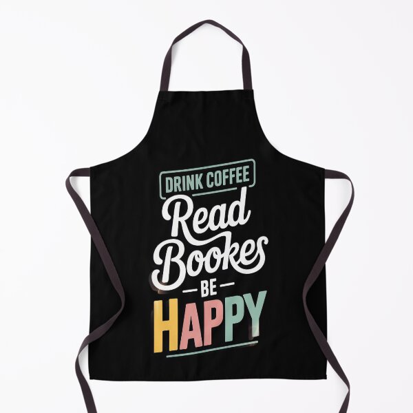 Item preview, Drink Coffee Read Books Be Happy designed and sold by SignaturalGen.