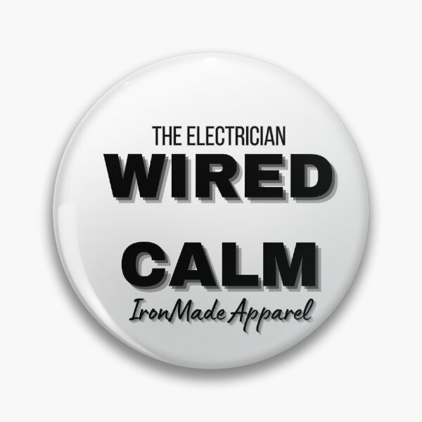 Item preview, Wired Calm Electrician T-Shirt – Cool Under Pressure Electrical Humor Tee for Linemen, Sparky Pride Workwear designed and sold by IronMade Apparel.