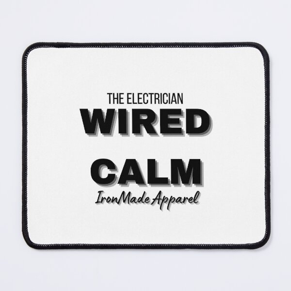 Item preview, Wired Calm Electrician T-Shirt – Cool Under Pressure Electrical Humor Tee for Linemen, Sparky Pride Workwear designed and sold by IronMade Apparel.