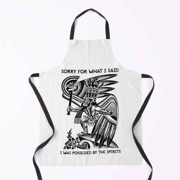 Item preview, Sorry for what I said... I was possessed by the spirits (black print) designed and sold by R-A Designs.