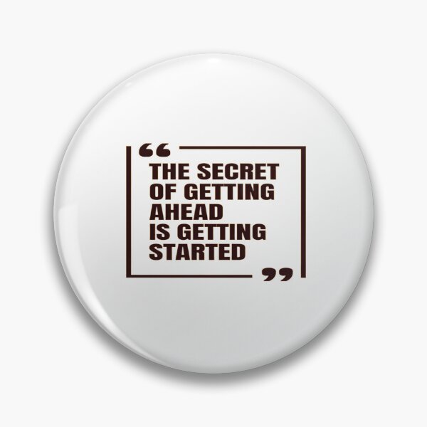 Item preview, Getting Ahead Starts with Getting Started – Motivational Quote for Productivity & Action designed and sold by Bright Nest Studio.