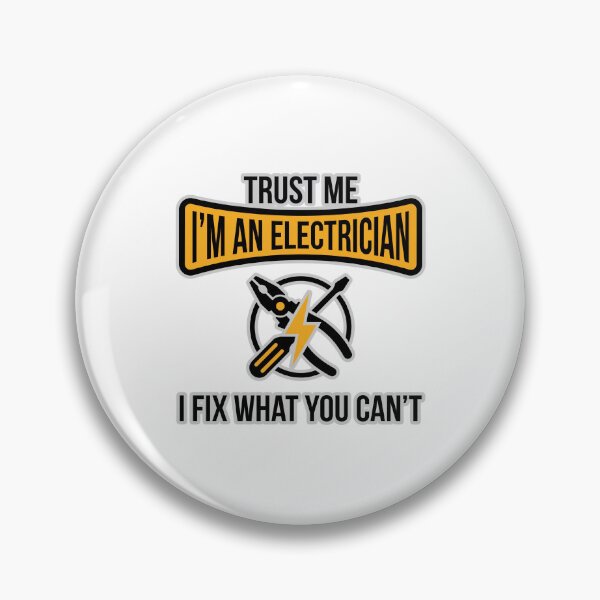 Item preview, Trust Me I'm An Electrician T-Shirt Funny Electrician Gift Electrician Humor designed and sold by sophiajon.