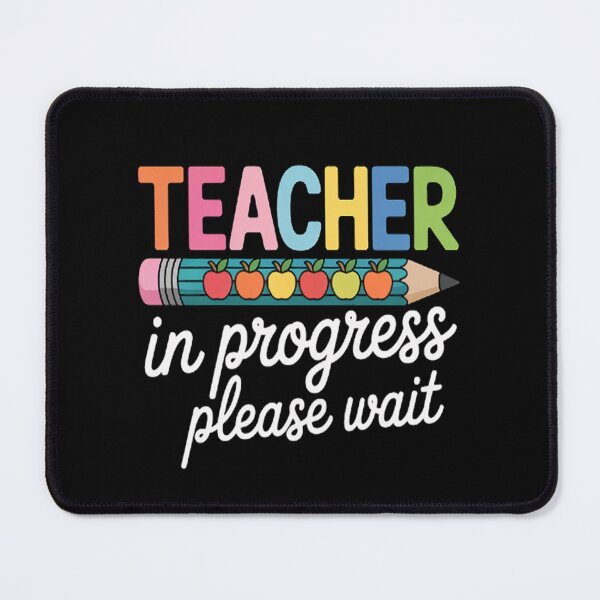 Item preview, Future Teacher Cool Teacher In Progress Please Wait_v1 designed and sold by orlodrake.