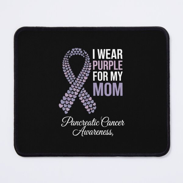 Item preview, I wear Purple for my Mom Pancreatic Cancer Awareness designed and sold by EllenJast.