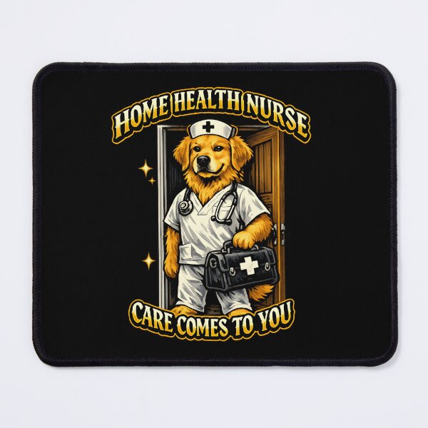 Item preview, Home Health Nurse Care Comes To You – Dog Nurse In-Home Care Design designed and sold by ClinicalHubs.