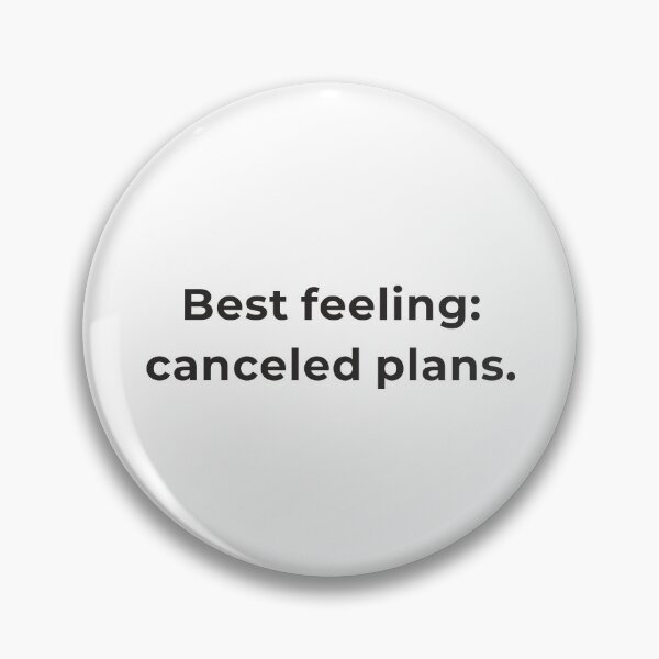 Item preview, Best Feeling Canceled Plans Shirt - Introvert Humor Homebody Tee - Funny Statement Gift designed and sold by Lumawear .