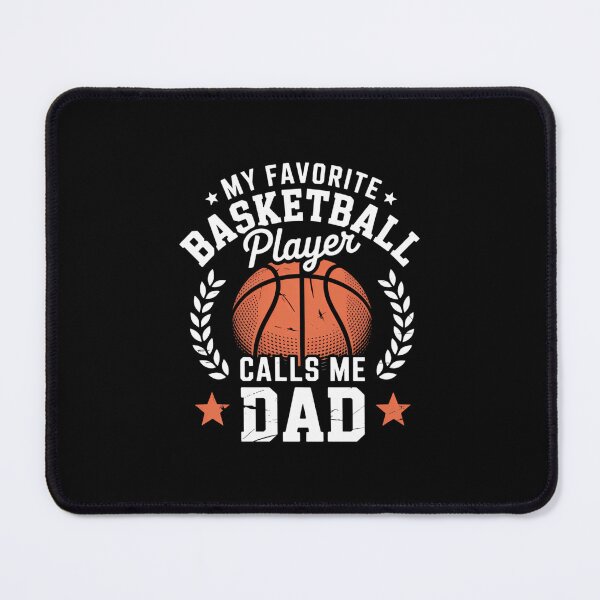 Item preview, My Favorite Basketball Player Calls Me Dad Basketball designed and sold by EllenJast.