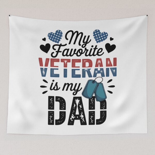 Item preview, My Favorite Veteran Is My Dad Military Veterans Day designed and sold by EllenJast.
