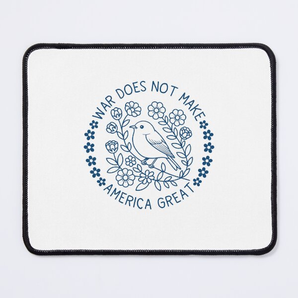 Item preview, Copy of War Does Not Make America Great Floral Bird No War in Iran Protest Anti Trump FDT designed and sold by gunaone-design.