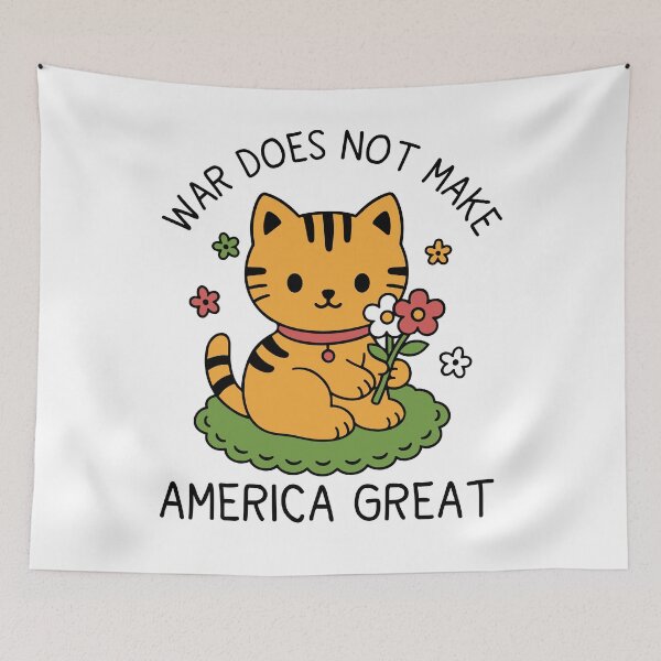 Item preview, War Does Not Make America Great Floral Cat No War in Iran Protest Anti Trump FDT  designed and sold by gunaone-design.