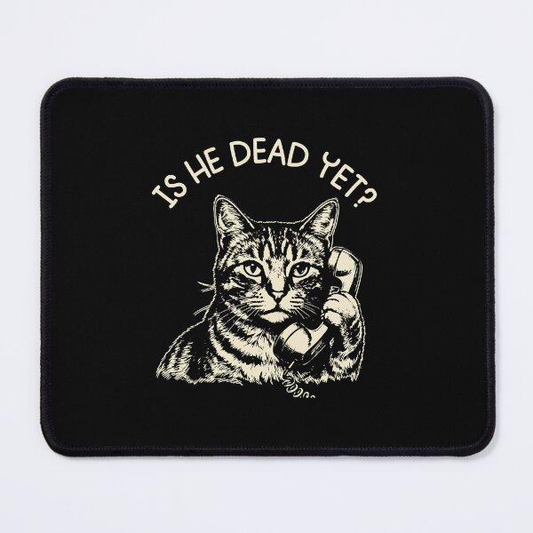 Item preview, Is He Dead Yet Cat Protest Anti-Trump Subtle FDT Funny Political Resist And Purrsist Cat designed and sold by gunaone-design.