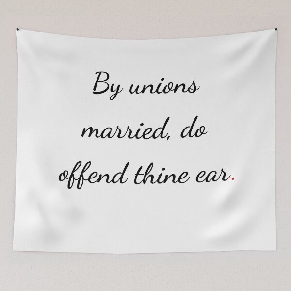 Item preview, "By unions married do offend thine ear" - handwriting black designed and sold by ariksworld.