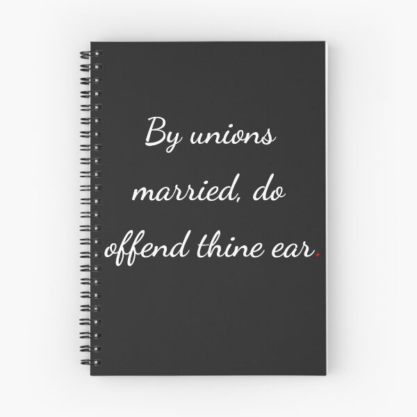 Item preview, "By unions married do offend thine ear" - handwriting white designed and sold by ariksworld.