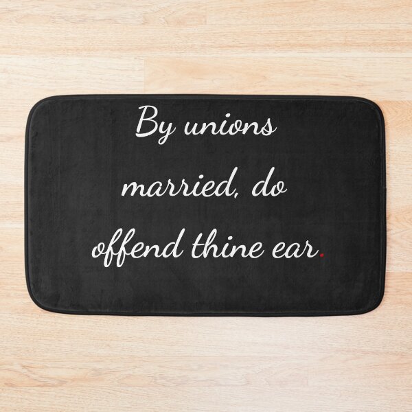 Item preview, "By unions married do offend thine ear" - handwriting white designed and sold by ariksworld.