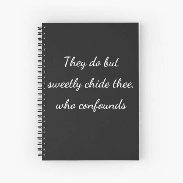 Item preview, "They do but sweetly chide thee, who confounds" - handwriting white designed and sold by ariksworld.