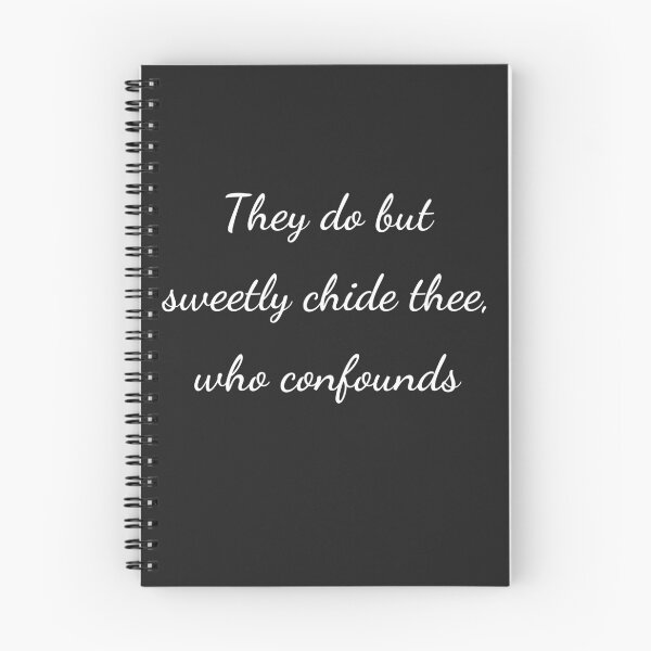 Item preview, "They do but sweetly chide thee, who confounds" - handwriting white designed and sold by ariksworld.