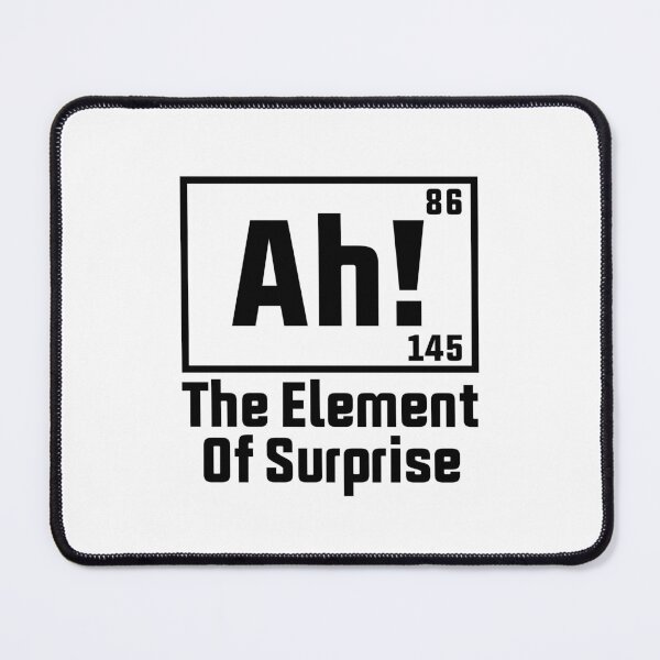 Item preview, Ah The Element Of Surprise designed and sold by gunaone-design.