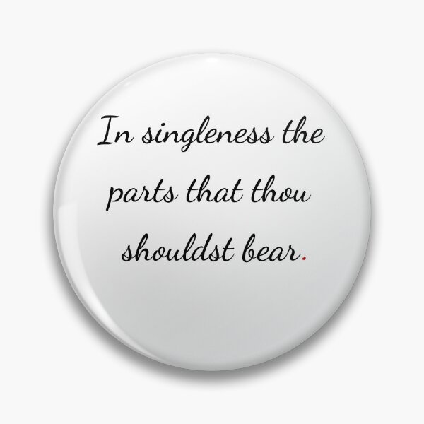 Item preview, "In singleness the parts that thou shouldst bear" - handwriting black designed and sold by ariksworld.